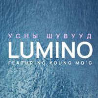 LUMINO - Усны Шувууд (feat. Young Mo'g)
