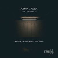 Joshua Calleja - Saint of Revenge EP