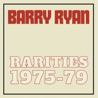 Barry Ryan - Rarities 1975-79