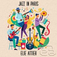Elie Attieh - Jazz in Paris