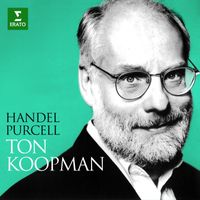 Ton Koopman - Handel & Purcell