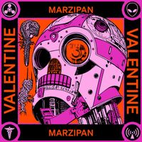 Valentine - Marzipan (Explicit)
