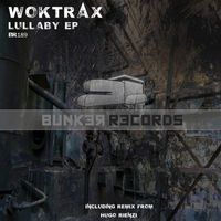 Woktrax - Lullaby