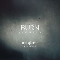 Burn - Anomaly (Hybris Remix)