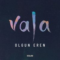 Olgun Eren - Vala