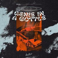 Deuce - Genie In A Bottle