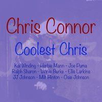 Chris Connor - Coolest Chris