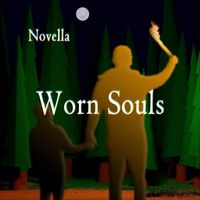 Novella - Worn Souls
