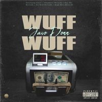 Javo Donn - Wuff Wuff (Explicit)