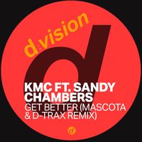 KMC - Get Better (Mascota & D-Trax Remix)