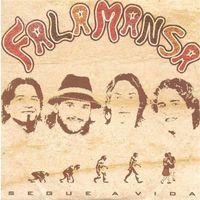 Falamansa - Segue a Vida