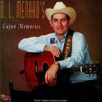 D.L. Menard - Cajun Memories