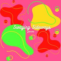gabrielle - Swaying Sideways
