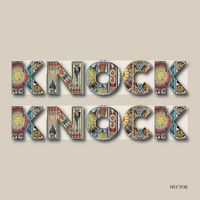 Hector - Knock Knock
