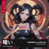Roger Lavelle - Ecstasy
