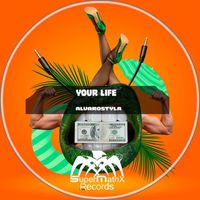 AlvaroStyla - Your Life