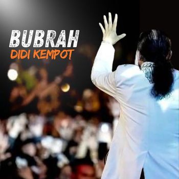 Didi Kempot - Bubrah