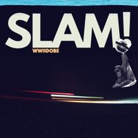 Wwiidobe - Slam!