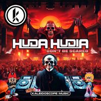 Huda Hudia - Don't Be Scared