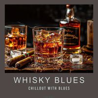 Tom Media - Whisky Blues - Chillout with Blues