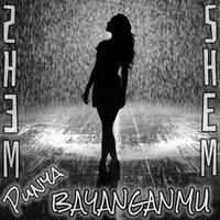 SHEM - Punya Bayanganmu