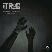 EtRoG - Between Darkness And Light