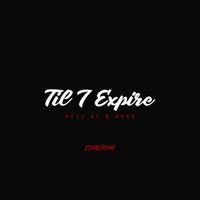 Shalom - Til I Expire (Explicit)