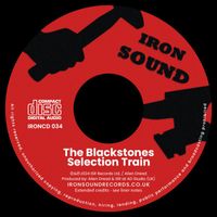 The Blackstones - Selection Train