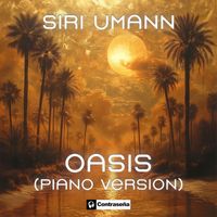 Siri Umann - Oasis (Piano Version)