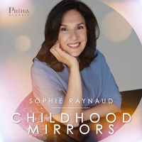 Sophie Raynaud - Childhood Mirrors