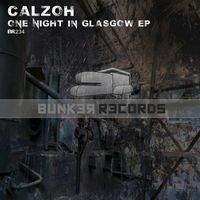 Calzoh - One Night In Glasgow EP