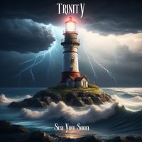 Trinity - Sea You Soon