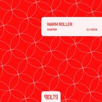 Warm Roller - Hunter