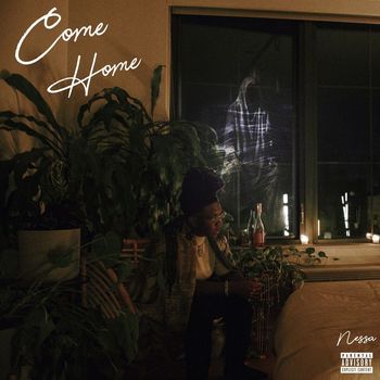Nessa - Come Home (Explicit)