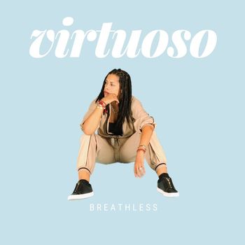 Breathless - Virtuoso