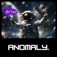 Artax - ANOMALY.