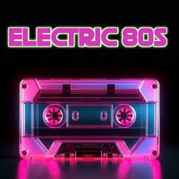 Electronica D. Foundation - Electric 80s