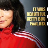 Betty Boo - It Was Beautiful