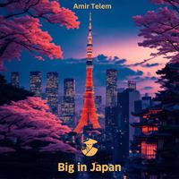 Amir Telem - Big In Japan
