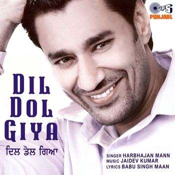 Jaidev Kumar - Dil Dol Giya