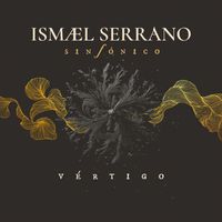 Ismael Serrano - Vértigo (Sinfónico)