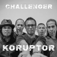 CHALLENGER - Koruptor
