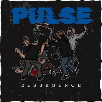 PULSE - Resurgence (Explicit)