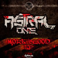 AstralOne - More Blood