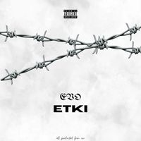 EVO - ETKİ (Explicit)