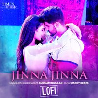 Gurnam Bhullar - Jinna Jinna (Lofi)