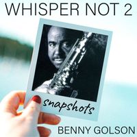 Benny Golson - Whisper Not (Snapshot - theme)