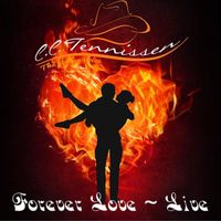 C.C.Tennissen - Forever Love (Live)