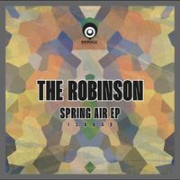 The Robinson - Spring Air - EP