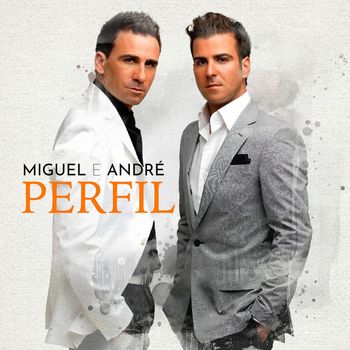 Miguel & André - Perfil